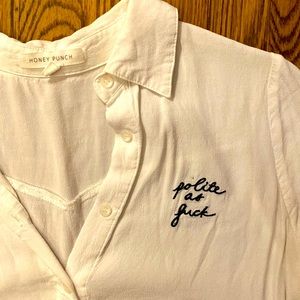 “polite as f**k” white buttondown